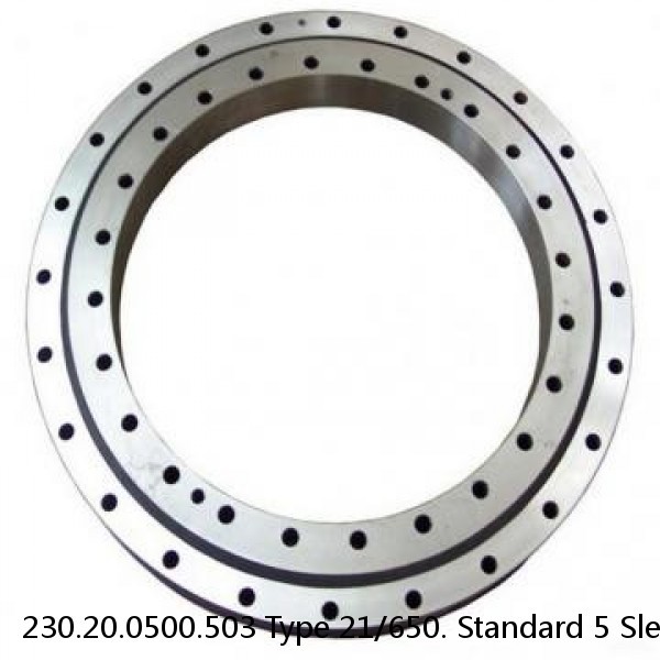 230.20.0500.503 Type 21/650. Standard 5 Slewing Ring Bearings