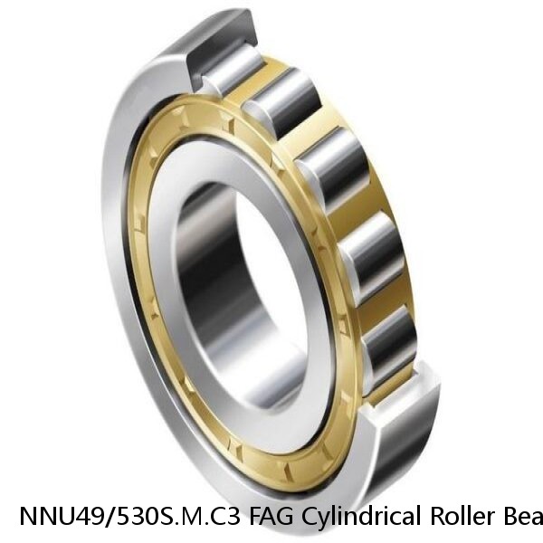 NNU49/530S.M.C3 FAG Cylindrical Roller Bearings