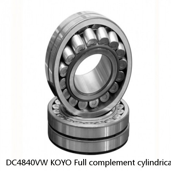 DC4840VW KOYO Full complement cylindrical roller bearings