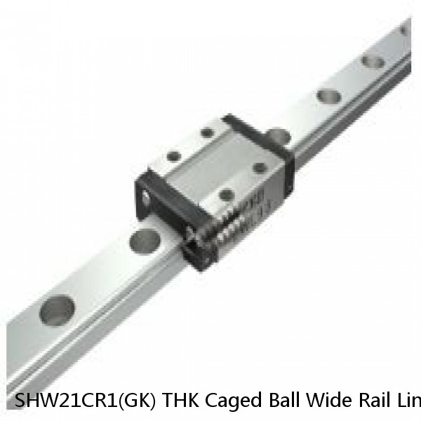 SHW21CR1(GK) THK Caged Ball Wide Rail Linear Guide (Block Only) Interchangeable SHW Series