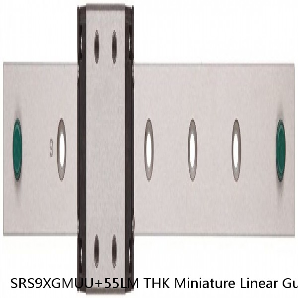 SRS9XGMUU+55LM THK Miniature Linear Guide Stocked Sizes Standard and Wide Standard Grade SRS Series