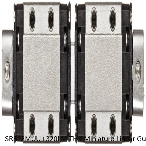 SRS12MUU+320LM THK Miniature Linear Guide Stocked Sizes Standard and Wide Standard Grade SRS Series